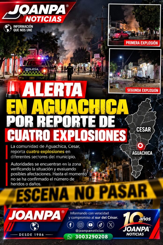 Alerta en Aguachica por reporte de cuatro explosiones