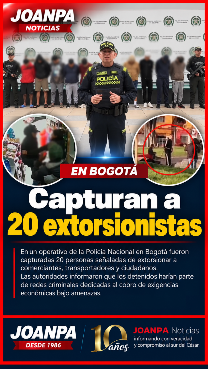 Capturan a 20 extorsionistas en Bogotá
