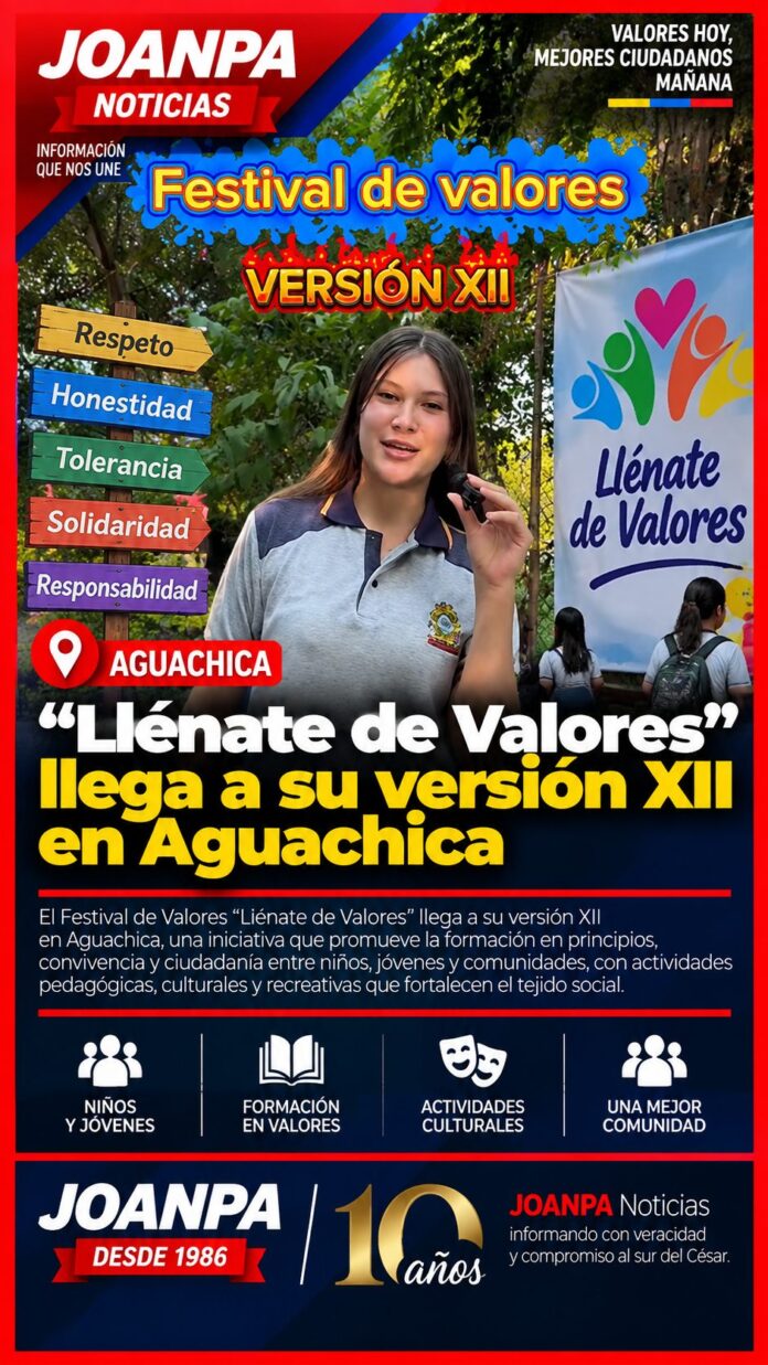 “Llénate de Valores” llega a su versión XII en Aguachica “Llénate de Valores” llega a su versión XII en Aguachica