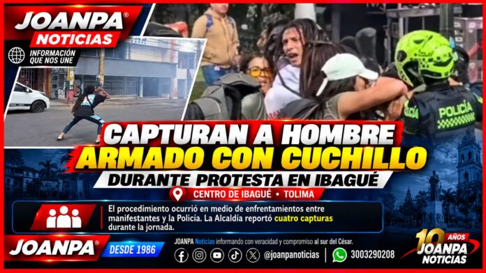 Capturan a hombre armado con cuchillo durante protesta en Ibagué