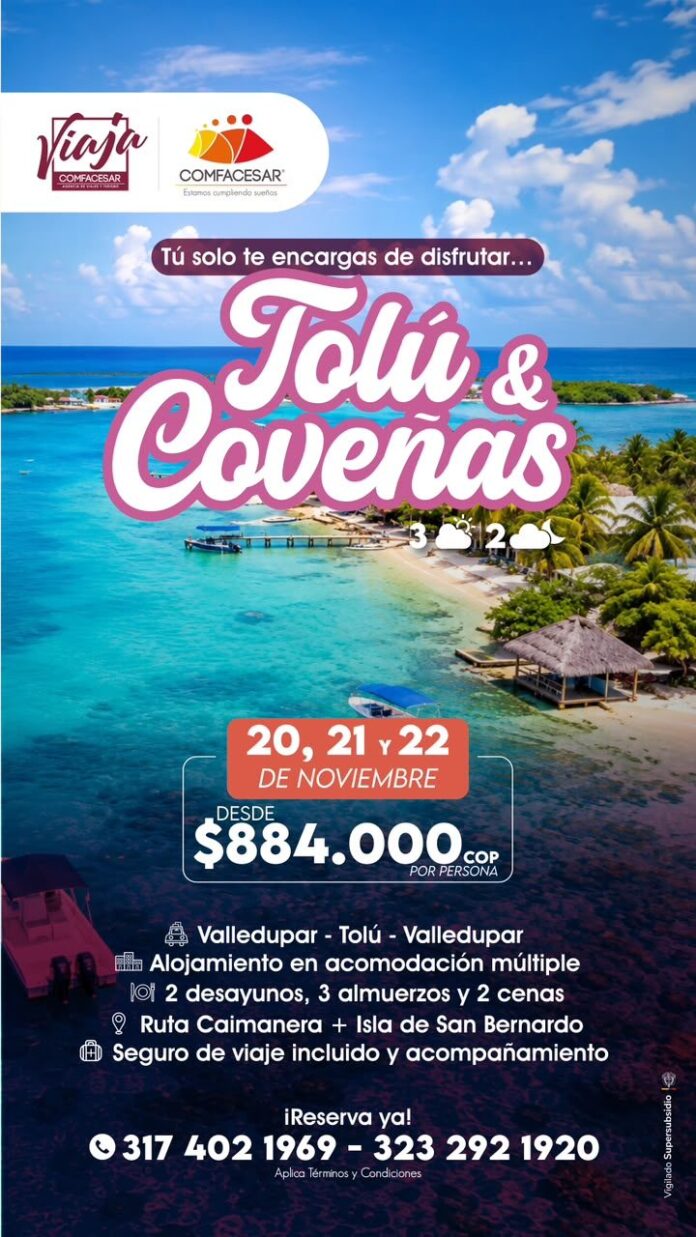 Comfacesar ofrece viaje a Tolú y Coveñas desde $884.000 por persona