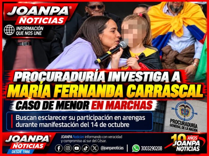 Procuraduría investiga a María Fernanda Carrascal por caso de menor en marchas
