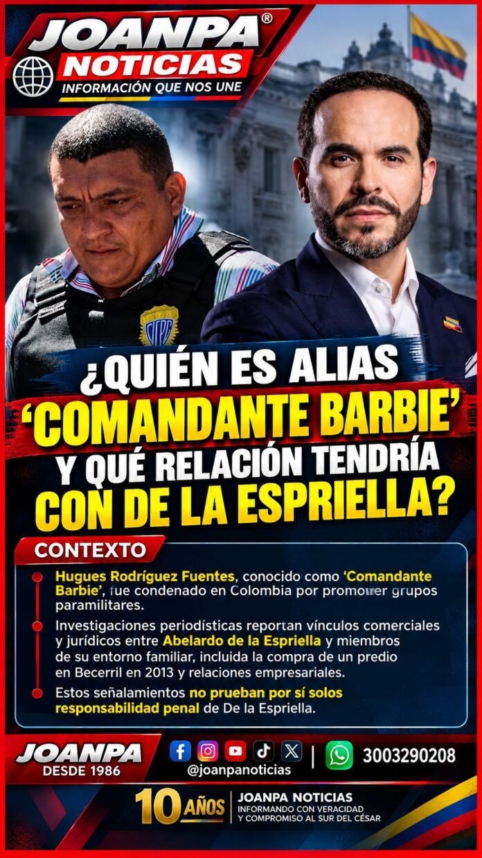 ¿Quién es alias Comandante Barbie y qué relación tendría con De la Espriella? ¿Quién es alias Comandante Barbie y qué relación tendría con De la Espriella?